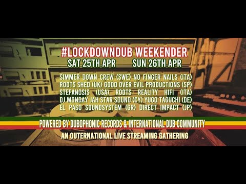 - Lockdown dub weekender Jah foundation selection by Yugo Taguchi -