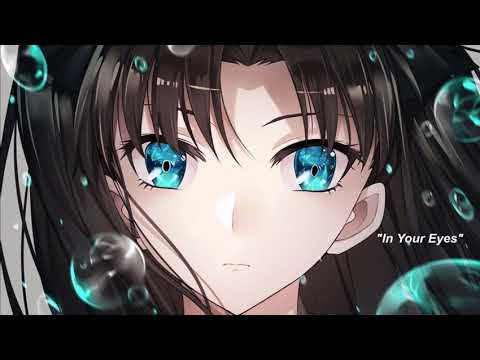 (Nightcore) - In Your Eyes (DG812)