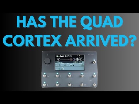 Is The Neural DSP Quad Cortex FINALLY Where It Needs To Be?