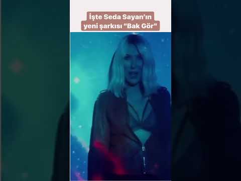 İşte #sedasayan 'in yeni şarkısı "bak gör"