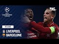 Résumé : Liverpool - Barcelone (4-0) - Ligue des champions