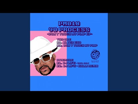 Don't Touch My Pimp (Original Mix)