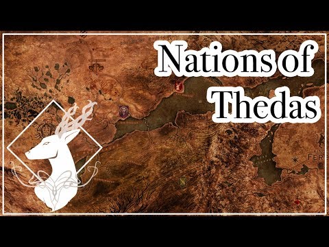 Nations of Thedas {Lore - No Spoilers}