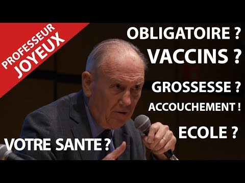PROFESSEUR JOYEUX VACCINS.VACCINATION OBLIGATOIRE.COUP DE GUEULE COMME ISABELLE ADJANI Video