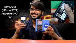 JIO PHONE 2 DUAL SIM JIO + AIRTEL AND HOTSPOT (not there) FAQ Tech Info # 47