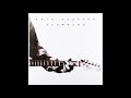 Eric Clapton Lay Down Sally Slowhand Remastered