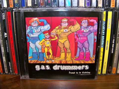 GAS Drummers - Proud To Be Nothing (1999) Full Album
