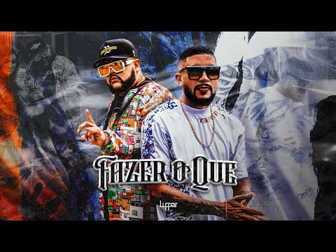 Lupper feat. @NetoLXOficial - Fazer o Que (Official Music Vídeo)