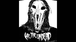 We The Undead-impaled