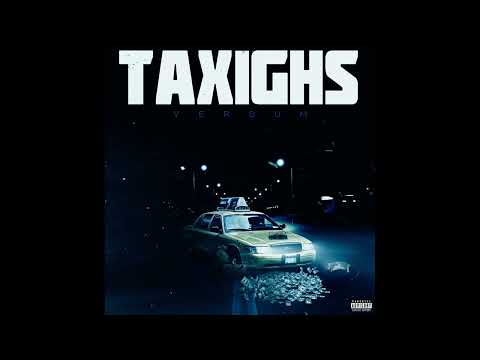 Versum - TAXIGHS (Official Audio)