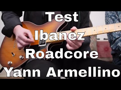 Test de la guitare Roadcore Ibanez par Yann Armellino
