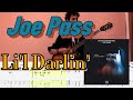 Li'l Darlin' - Joe Pass   - Transcription with Tabs