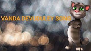 VANDA DEVUDULEY SONG//WAY TO 1K SUBSCRIBERS