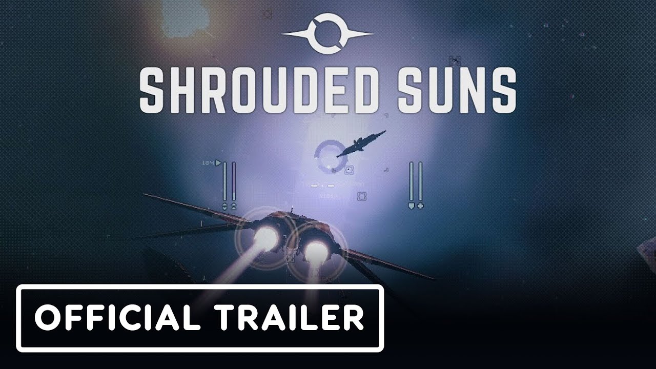 Shrouded Suns - Official Teaser Trailer