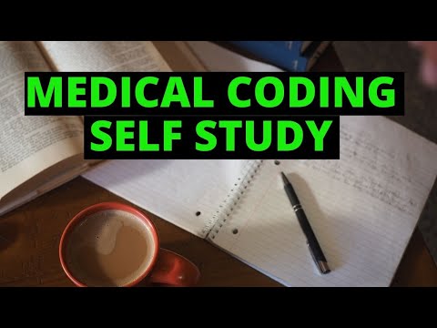 INDEPENDENT STUDY TIPS FOR MEDICAL CODING