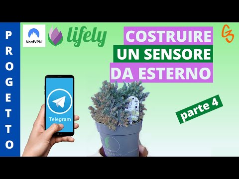 Costruire un sensore per piante da esterno con Telegram || Lifely Agrumino