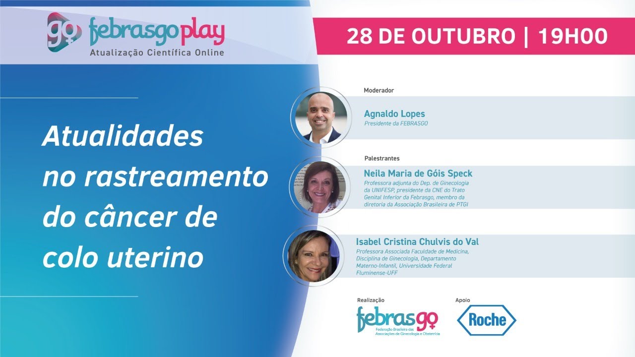 FEBRASGO PLAY - Atualidades no rastreamento do câncer de colo uterino