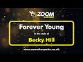 Becky Hill - Forever Young (McDonald's TV Advert Song) - Karaoke Version from Zoom Karaoke