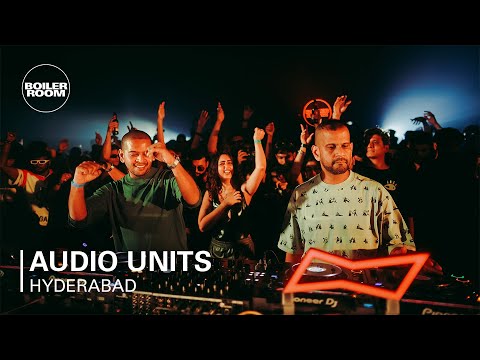 Audio Units | Boiler Room: Hyderabad