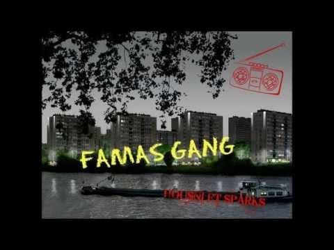 FAMAS GANG : On baise tout