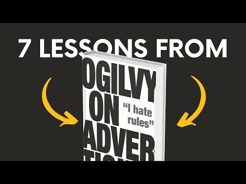 OGILVY ON ADVERTISING (by David Ogilvy) Top 7 Lessons | Book Summary