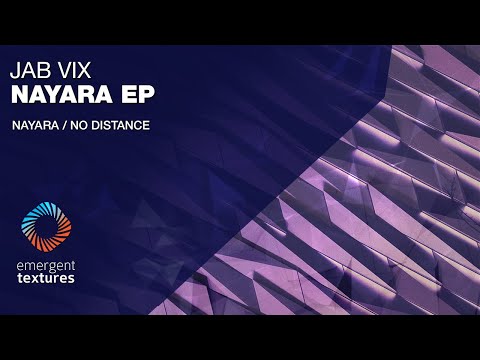 Jab Vix - No Distance [Emergent Textures]