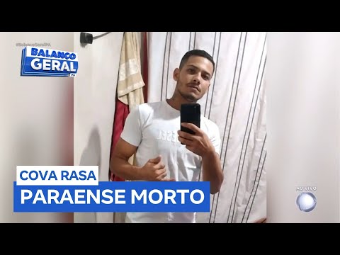 Jovem paraense é encontrado morto em cova rasa no Mato Grosso