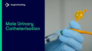 Male Urinary Catheterisation | Everything You Need To Know To Perform This Essential Skill