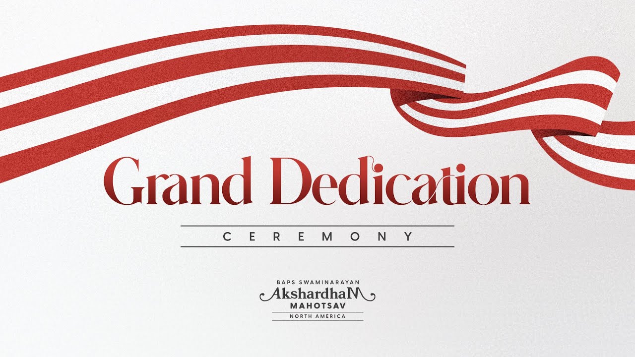 Grand Dedication Ceremony - October 8 2023