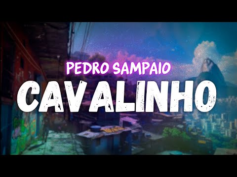 PEDRO SAMPAIO, Gasparzinho - CAVALINHO (letra)
