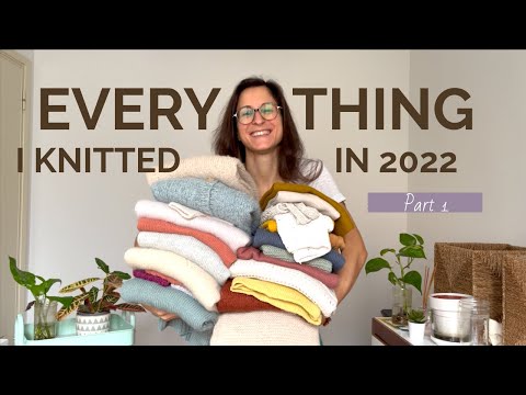 Everything I knit in 2022 | Part 1 | An Italian Knitter