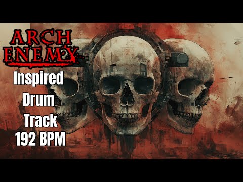 192 BPM Melodic Death Metal Drum Backing Track - Arch Enemy Style