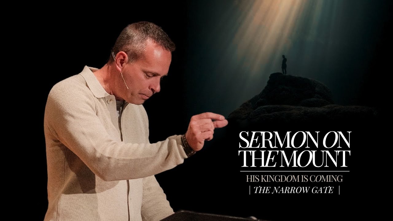 The Narrow Gate // Sermon on the Mount // 11-17-24