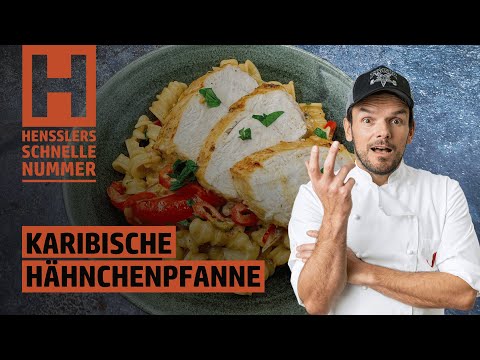 Schnelles Karibische Hähnchenpfanne Rezept von Steffen Henssler