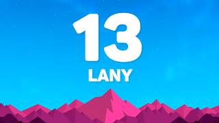 Download lagu LANY - 13 (Lyrics) mp3