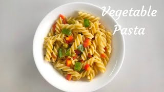 Vegetable Pasta for kids | quick and easy vegetable pasta recipe for kids@Mywhitepot