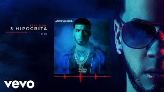 Anuel AA - Hipócrita feat. Zion