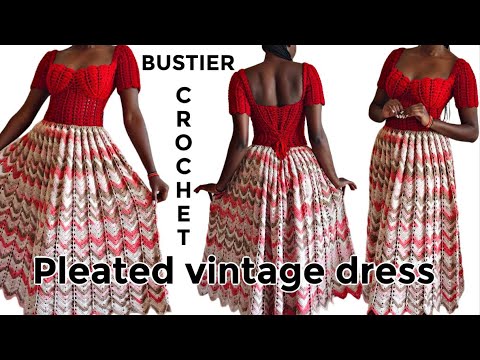 Bustier pleated vintage crochet dress / gown tutorial