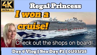 I WON A FREE CRUISE! | Regal Princess | Day 6 Vlog | 01/03/2025 🚢