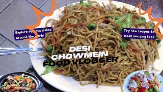 Make DELICIOUS Desi Style Chowmein at Home Easily