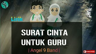 Lirik Lagu Surat Cinta Untuk Guruku Th Clip