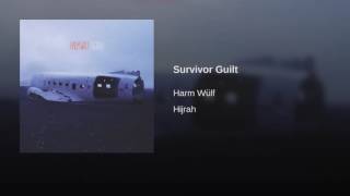 Survivor Guilt