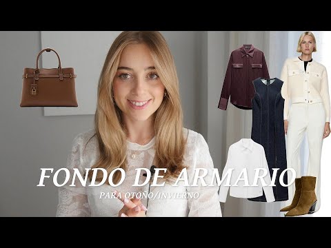 Cómo hacer tu FONDO DE ARMARIO PARA OTOÑO/INVIERNO