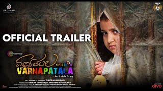 Varnapatala Officail Trailer