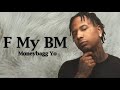 Moneybagg Yo F My BM Lyrics