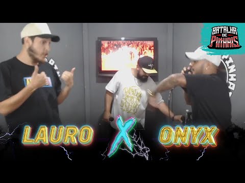 LAURO X ONYX - FINAL - BDP AO VIVO #2
