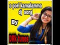 O Pori Kamalamma Dj 8d Song