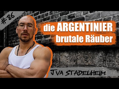 Die Argentinier - Raub auf eine brutale Art / JVA Stadelheim - Folge 86