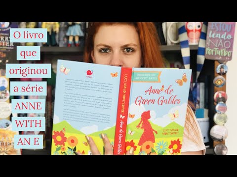 [Resenha] - Anne de Green Gables - Lucy Montgomery + Comparao com a srie Anne with an E