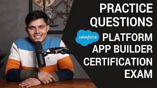 Practice Test and Questions for Salesforce Platform App Builder Certification Exam
